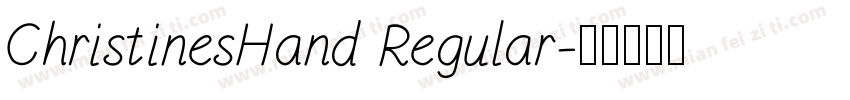 ChristinesHand Regular字体转换